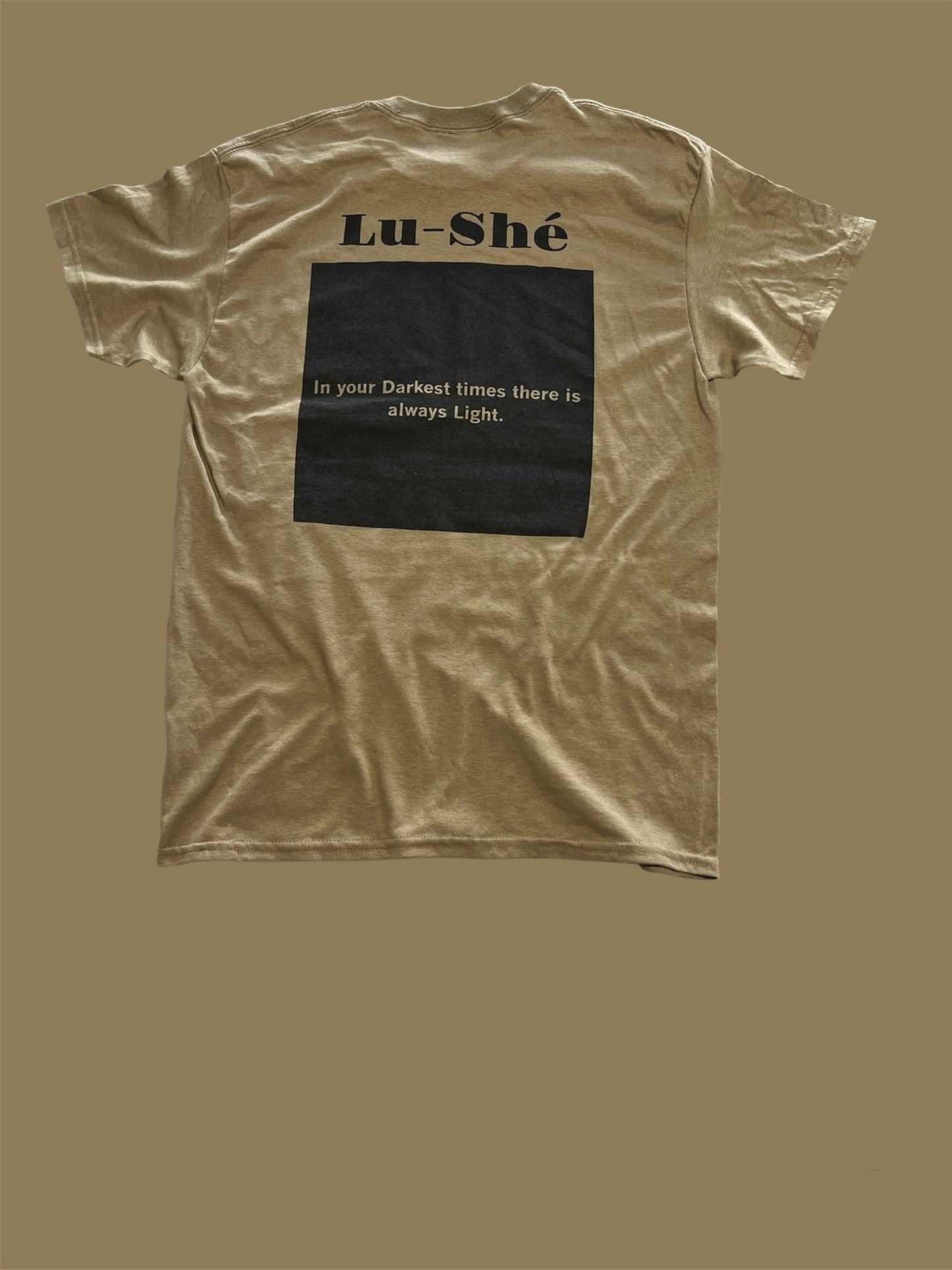 Lu-Shé 'Light In Dawn' - "Back
Design" Tee (BROWN)