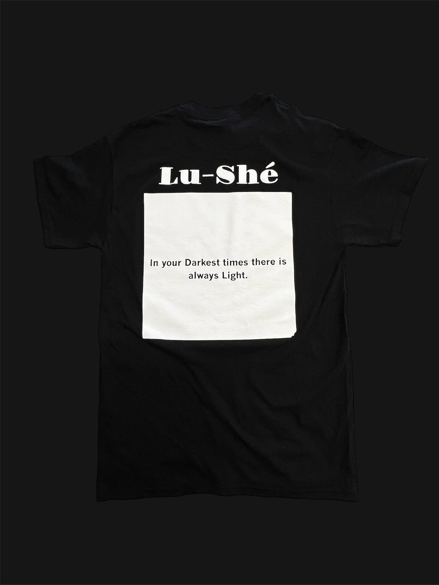 Lu-Shé 'Light In Dawn' - "Back
Design" Tee (BLACK)